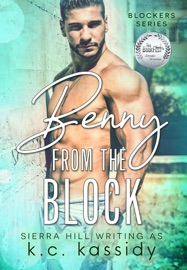 Benny from the Block - Sierra Hill & K.C. Kassidy