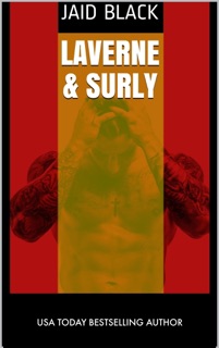 Laverne & Surly by Jaid Black