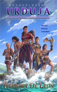 Alamat: Book 4 Urduja by Herbert De Leon