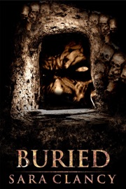 Buried - Sara Clancy & Scare Street