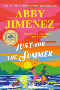 Just for the Summer - Abby Jimenez Cover Art