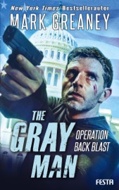 The Gray Man - Operation Back Blast - Mark Greaney