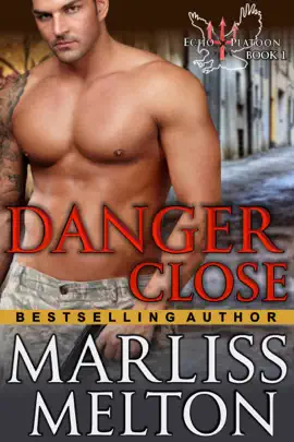 Read: Danger Book Close (The Echo Platoon Series, Book 1)
