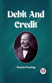 Debit and Credit - Gustav Freytag