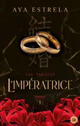 L'impératrice - Les Yakuzas T1