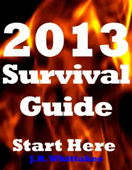 2013 Survival Guide - Start Here