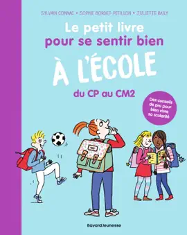 Read: Le petit livre pour se sentir bien à l'école Book