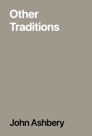 Other Traditions - John Ashbery