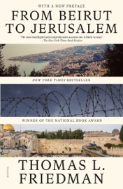 From Beirut to Jerusalem - Thomas L. Friedman