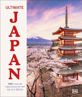 Ultimate Japan by DK Travel & Rebecca Hallett