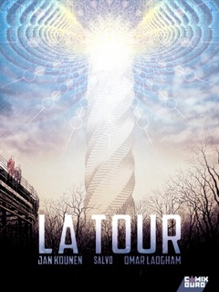 La Tour - Tome 03 by Jan Kounen, SALVO & Omar Ladgham