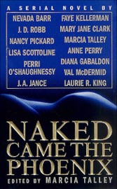 Naked Came the Phoenix - Nevada Barr, J. D. Robb, Nancy Pickard & Marcia Talley