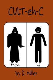 Cult-eh-c - Darrel Miller