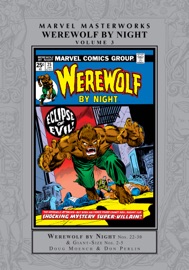 Marvel Masterworks - Doug Moench