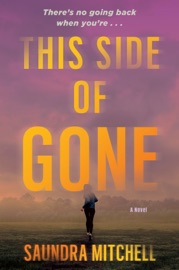 This Side of Gone - Saundra Mitchell