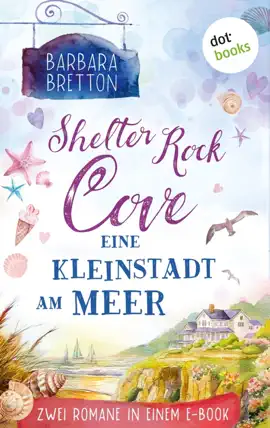 Read: Shelter Rock Book Cove - Eine Kleinstadt am Meer
