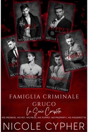 Famiglia Criminale Gruco: La Serie Completa - Nicole Cypher