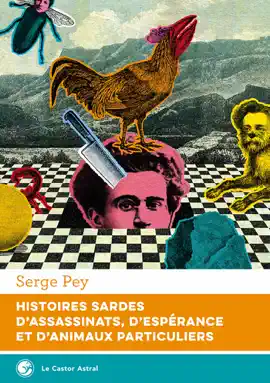 Read: Histoires Book sardes d'assassinats, d'espérance et d'animaux particuliers