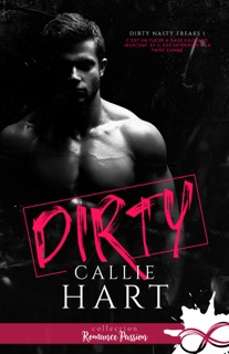 Dirty by Callie Hart