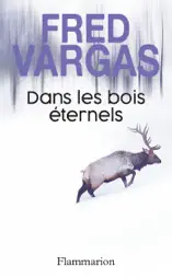Dans les bois éternels