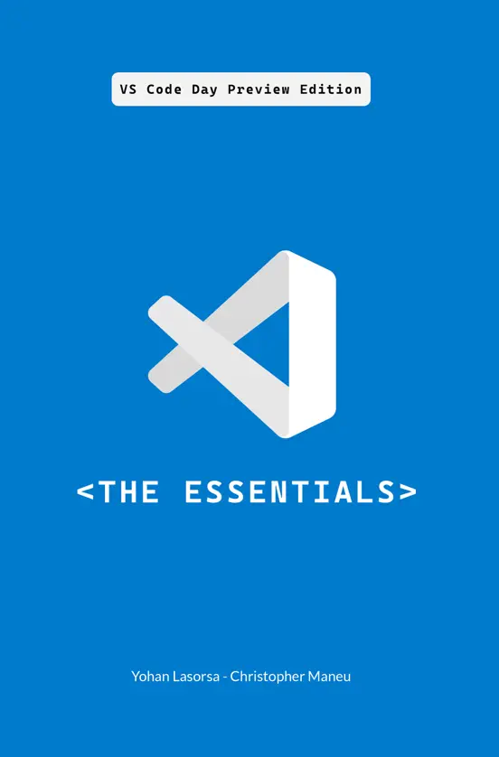 Visual Studio Code The Essentials