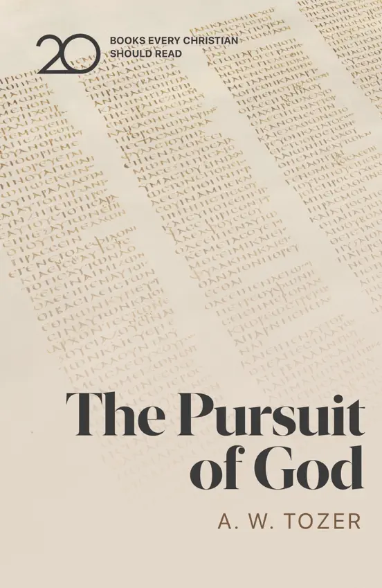 The Pursuit of God