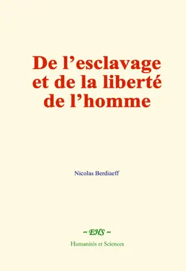 Read: De l’esclavage et de la liberté de l’homme Book