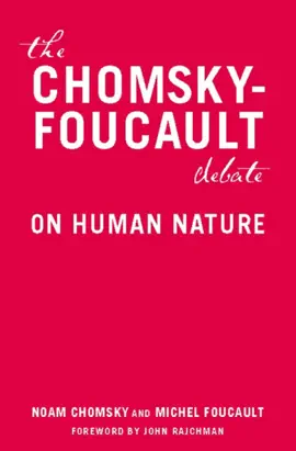 Read: The Chomsky-Foucault Book Debate