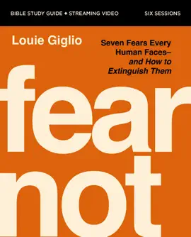 Read: Fear Not Bible Book Study Guide plus Streaming Video