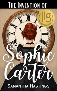 The Invention of Sophie Carter by Samantha Hastings