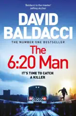The 6:20 Man: A Travis Devine Novel 1