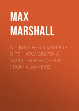My Brother’s Vampire Bite. How Cristina Saved Her Brother From a Vampire