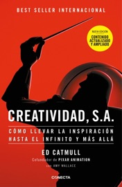 Creatividad, S.A. - Ed Catmull
