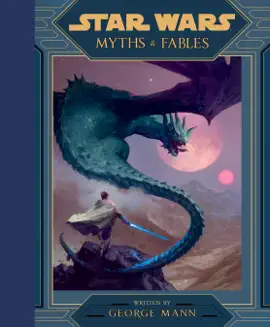 Read: Star Book Wars: Myths & Fables