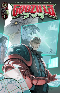 Godzilla [Kai-Sei Era] #3 by Tim Seeley
