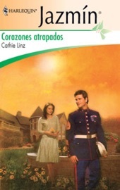 Corazones atrapados - Cathie Linz