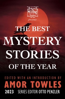 The Mysterious Bookshop Presents the Best Mystery Stories of the Year 2023 by Amor Towles