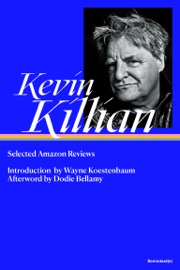 Selected Amazon Reviews - Kevin Killian, Wayne Koestenbaum & Dodie Bellamy