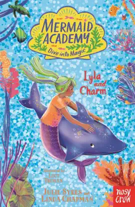 Read: Mermaid Book Academy: Lyla and Charm