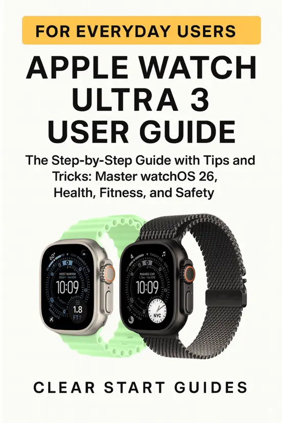 Apple Watch Ultra 3 User Guide for Everyday Users