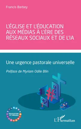 Read: L’Église et l’éducation aux médias à Book l’ère des réseaux sociaux et de l’IA