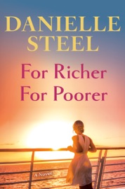 For Richer For Poorer - Danielle Steel