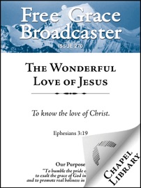 The Wonderful Love of Jesus - John Owen, Arthur W. Pink, Octavius Winslow, Benjamin Keach, Charles H. Spurgeon, Edward Payson, David Martyn Lloyd-Jones & John C Ryle