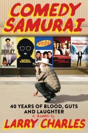 Comedy Samurai - Larry Charles