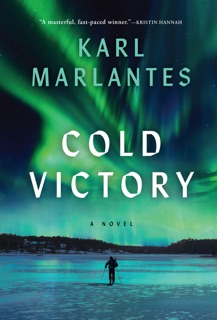 Cold Victory by Karl Marlantes