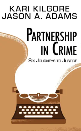 Read: Partnership in Crime: Six Journeys Book to Justice