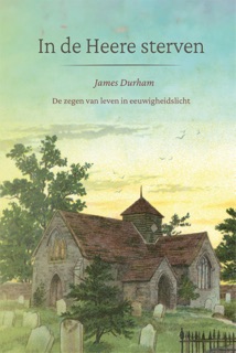 In de Heere sterven by James Durham