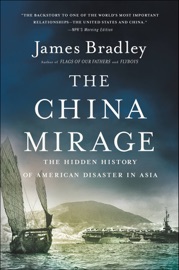 The China Mirage - James Bradley