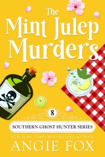 The Mint Julep Murders by Angie Fox