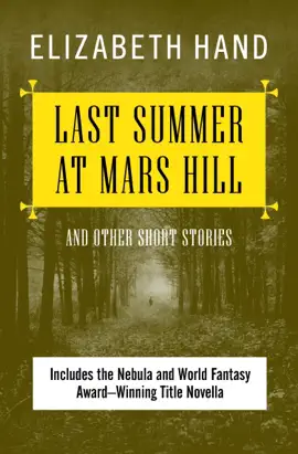 Last Summer at Mars Hill